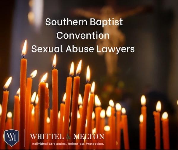 Southern Baptist Convention Sexual Abuse Lawyers