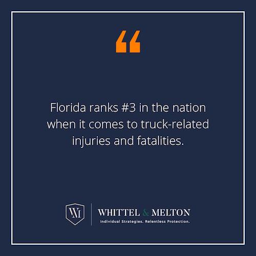 Florida ranks #3 in the nation when it comes to truck-related injuries and fatalities.